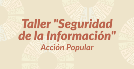 2-Taller Seguridad de la Información – Acción Popular 2-Taller Seguridad de la Información – Acción Popular